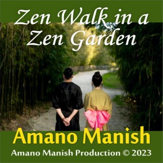 Zen Walk in a Zen Garden