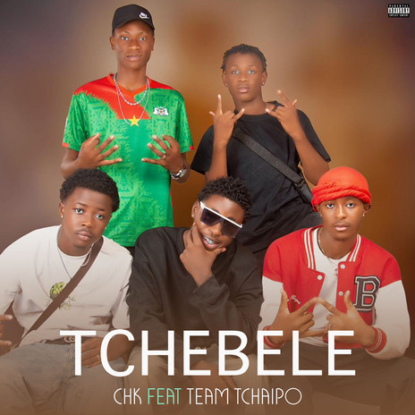 Tchebele | Boomplay Music