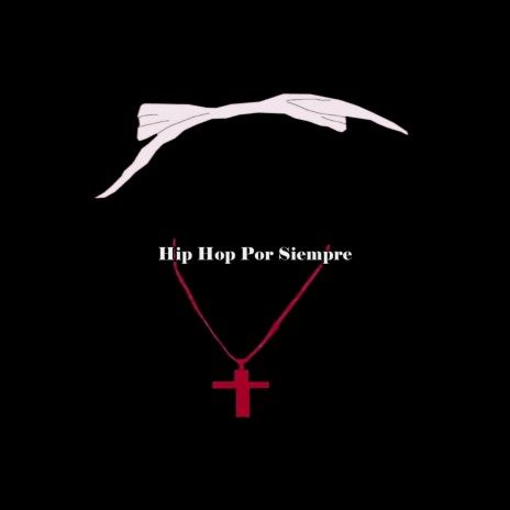 Hip Hop Por Siempre ft. Beats De Rap & 90's Rap Beats | Boomplay Music