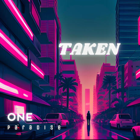 TAKEN | Boomplay Music