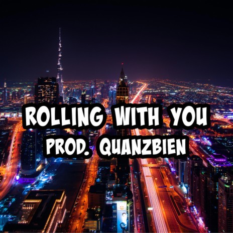 Rolling With You | Boomplay Music