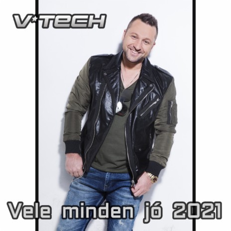 Vele minden jó 2021 | Boomplay Music