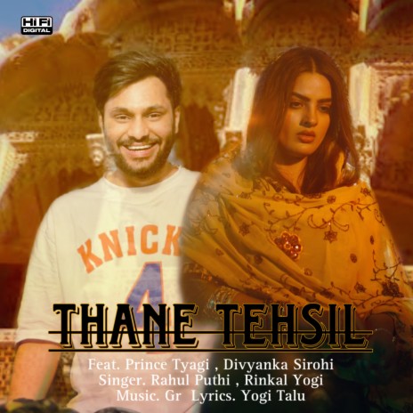 Thane Tehsil ft. Rinkal Yogi, Divyanaka Sirohi & Prince Tyagi | Boomplay Music