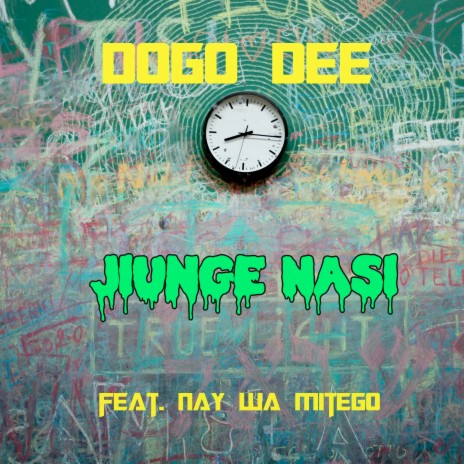 Jiunge Nasi ft. Nay wa Mitego | Boomplay Music