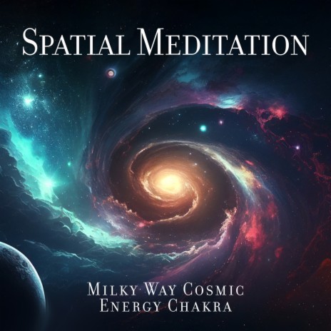 Cosmic Meditation ft. Natural Ambient Chakra