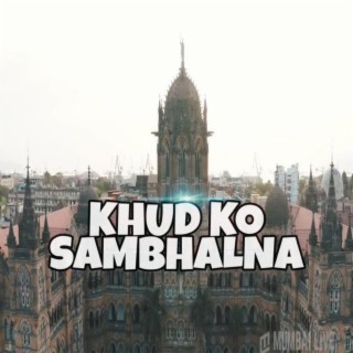 KHUDKO SAMBHALNA