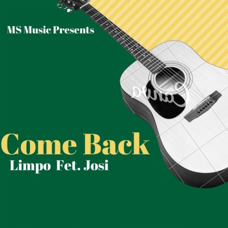 Come Back (feat. Josi) | Boomplay Music