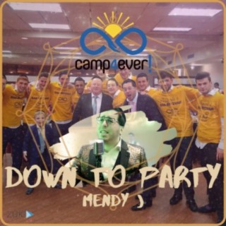 Down to Party (feat. Mendy J)