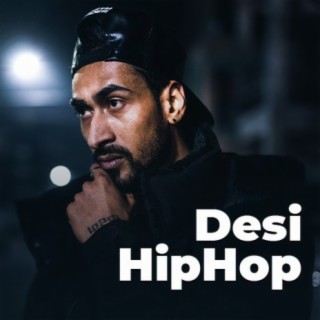 Desi Mo Rapper Desi Hip Hop | Boomplay Music