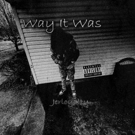 Way It Was | Boomplay Music