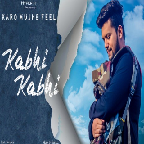 Kabhi kabhi | Boomplay Music