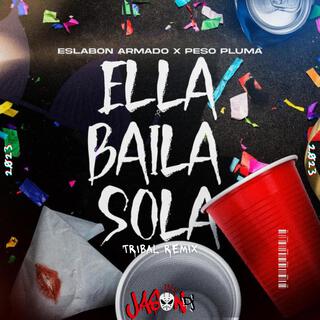 ELLA BAILA SOLA