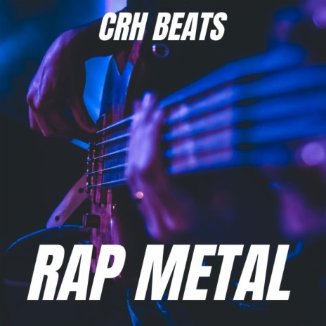 Rap Metal | Boomplay Music