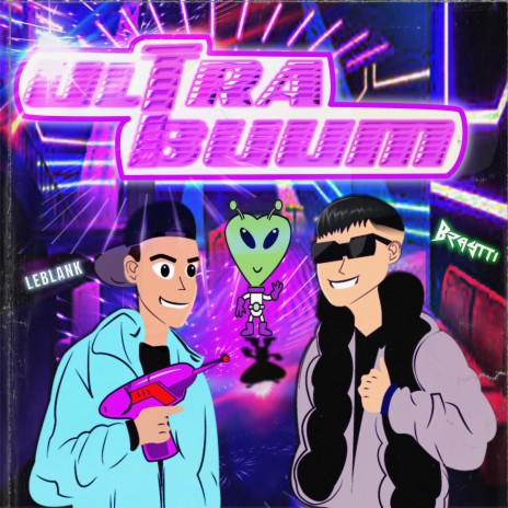 ULTRA BUUM ft. Leblank | Boomplay Music