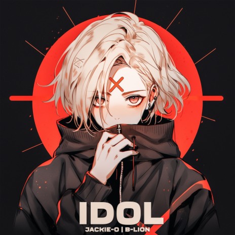 Idol ft. B-Lion | Boomplay Music