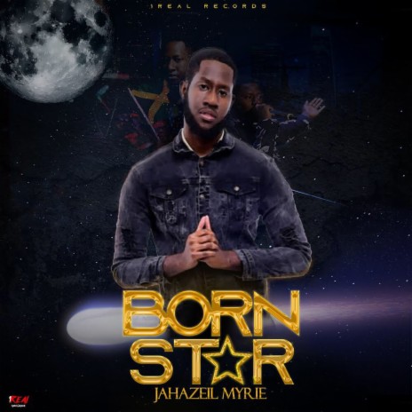 Born Star ft. 1Real | Boomplay Music