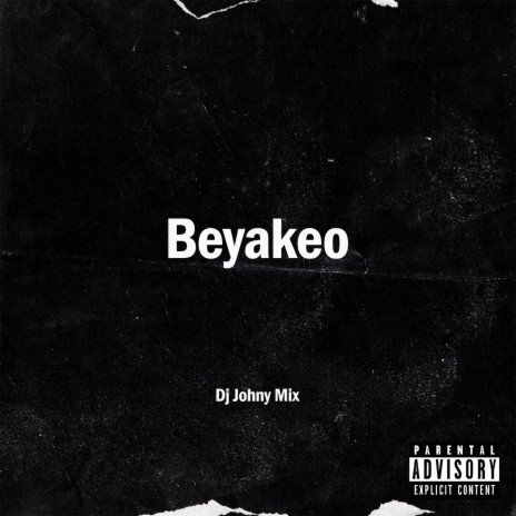 Beyakeo (Remix) | Boomplay Music