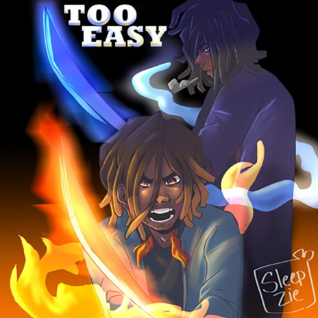 Too Easy ft. Kyruti | Boomplay Music