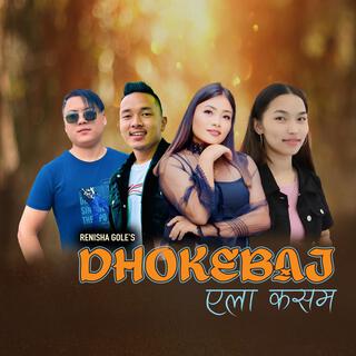 Dhokebaj Yela Kasam