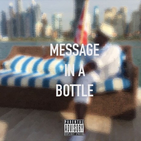 Message In A Bottle | Boomplay Music