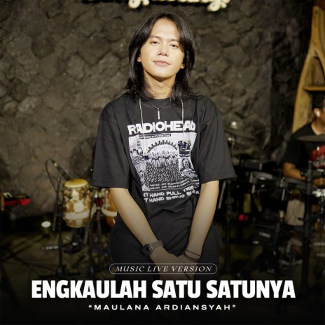 Engkaulah Satu Satunya (Live At Ska Reggae) | Boomplay Music