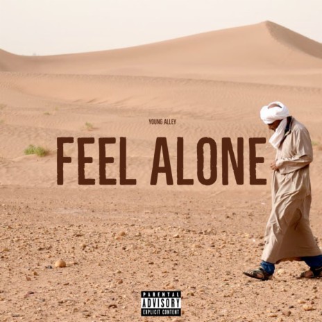 Feel Alone | Boomplay Music