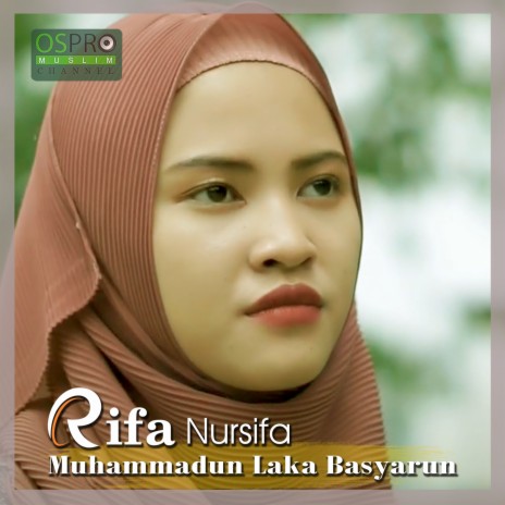 Muhammadun Laka Basyarun | Boomplay Music