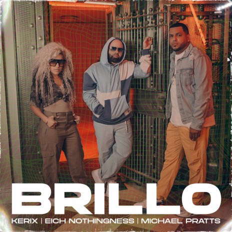 Brillo ft. Michael Pratts & Eich Nothingness | Boomplay Music