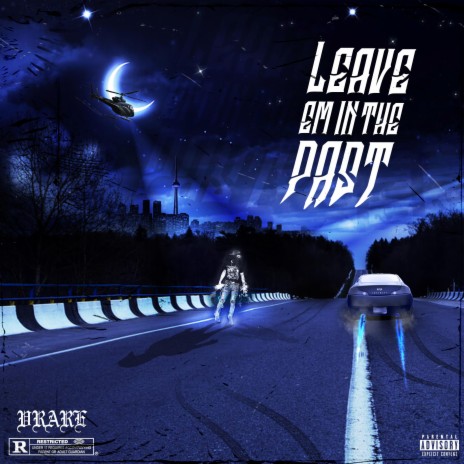 Leave em in the past | Boomplay Music