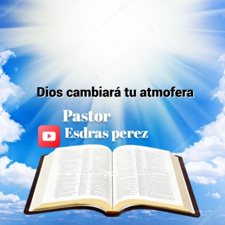 Dios cambiará tu atmofera | Boomplay Music