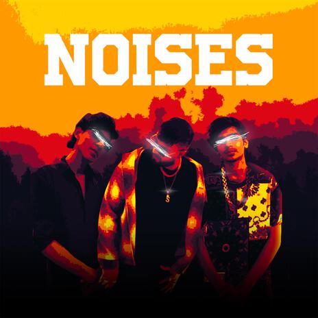 Noises ft. Taimour Baig & Rex Music | Boomplay Music