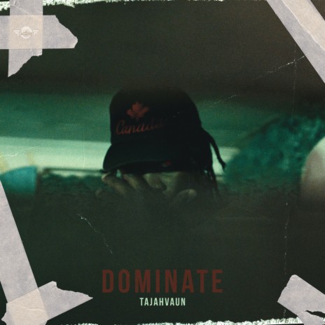 Dominate | Boomplay Music