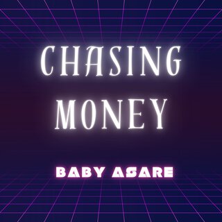 Chasing Money