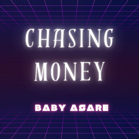 Chasing Money | Boomplay Music