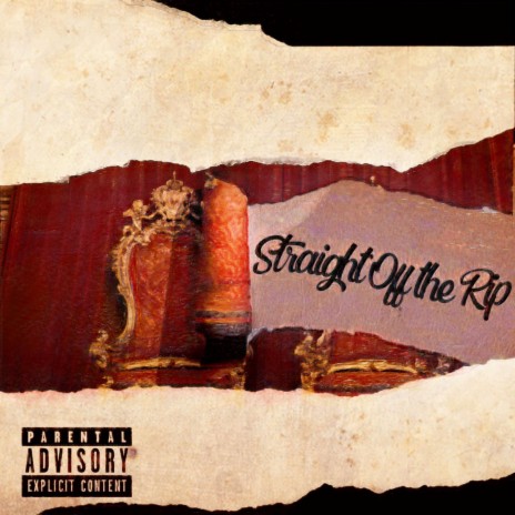 Straight Off The Rip | Boomplay Music