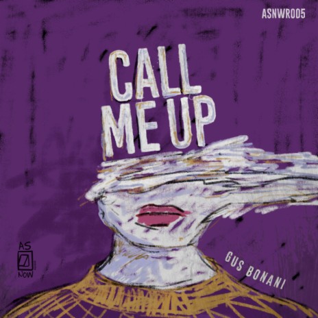 Call Me Up (Original Mix)
