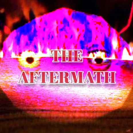 The Aftermath | Boomplay Music