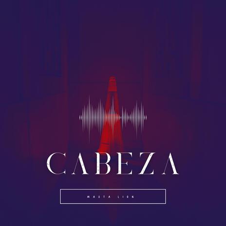 CABEZA | Boomplay Music