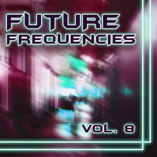 Future Frequencies, Vol. 8