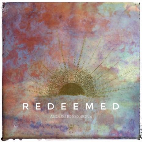 Redeemed (feat. Ben Shelley) (Acoustic) | Boomplay Music