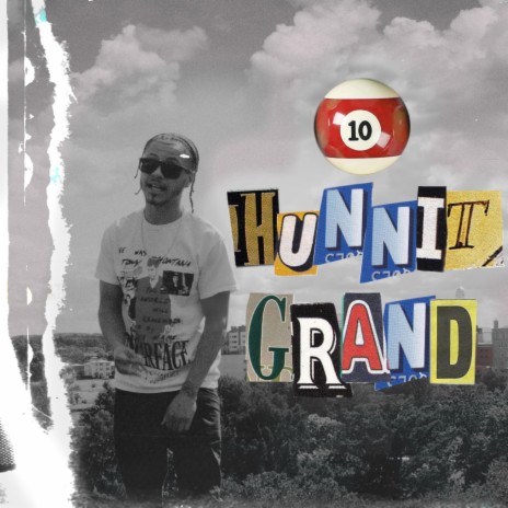 10 Hunnit Grand | Boomplay Music
