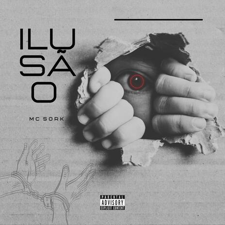 Ilusão ft. Mc Sork | Boomplay Music