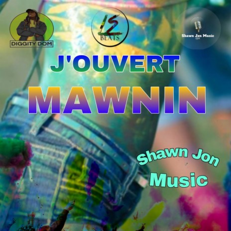 J'ouvert Mawnin | Boomplay Music