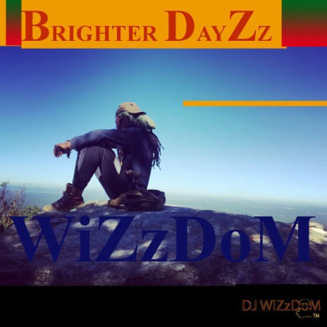 Brighter DayZz | Boomplay Music