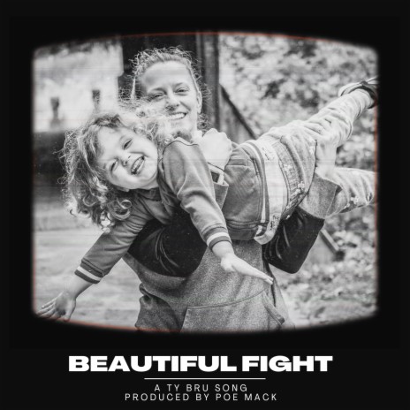 Beautiful Fight | Boomplay Music