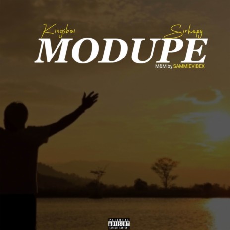 Modupe ft. Sirhopy | Boomplay Music