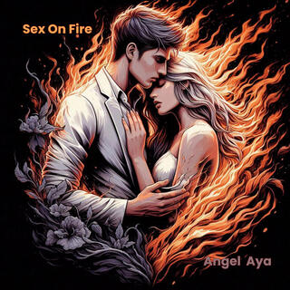 Sex On Fire