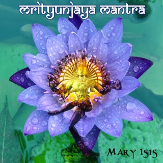 Mrityunjaya Mantra