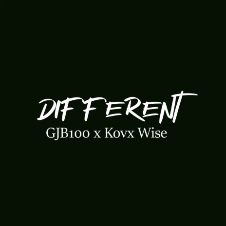 Different ft. Kovx Wise | Boomplay Music