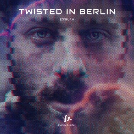 Twisted In Berlin | Boomplay Music